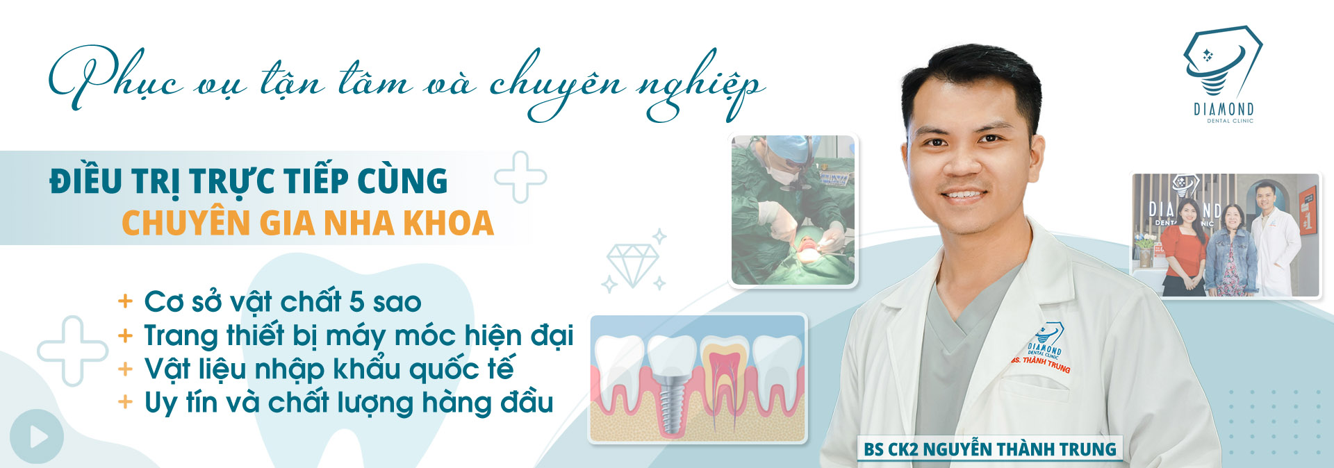 Bác sĩ chuyên khoa 2 nha khoa Nguyễn Thành Trung tại Nha khoa Diamond Biên Hòa.